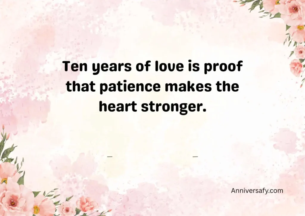 Inspirational 10th Anniversary Quotes