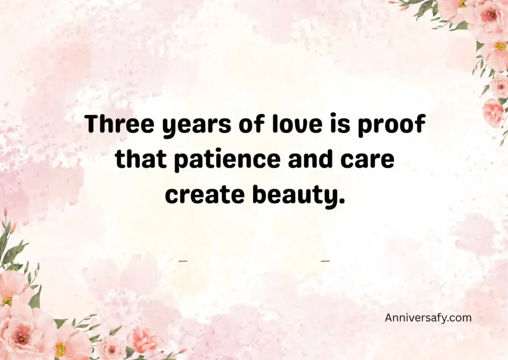 Inspirational 3rd Anniversary Quotes