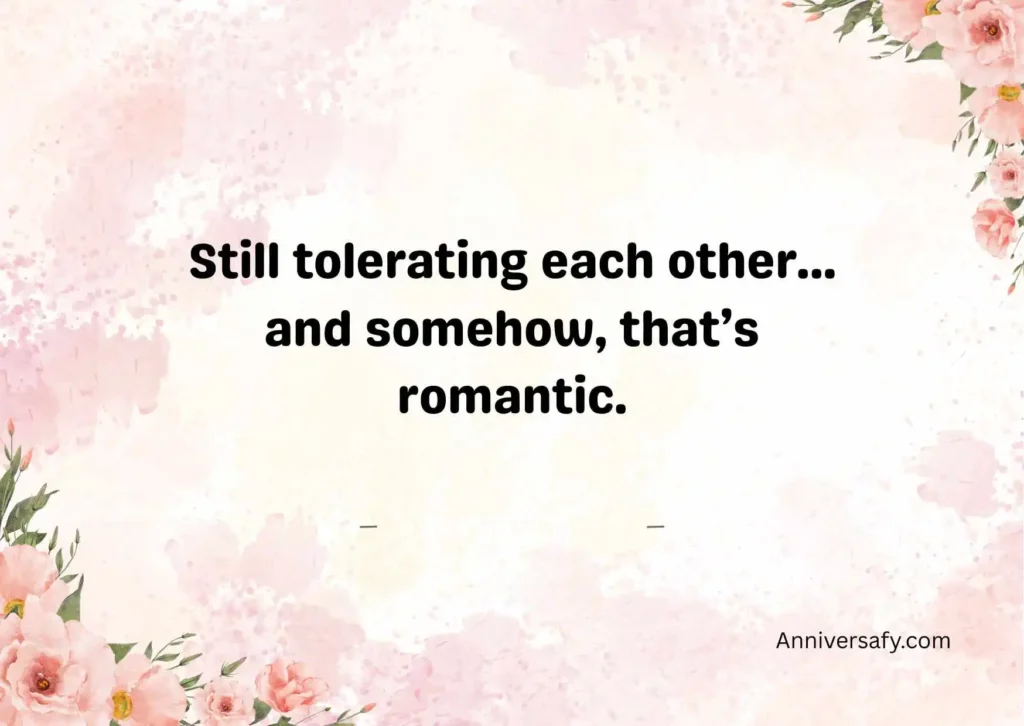 Lighthearted Anniversary Quotes for Social Media