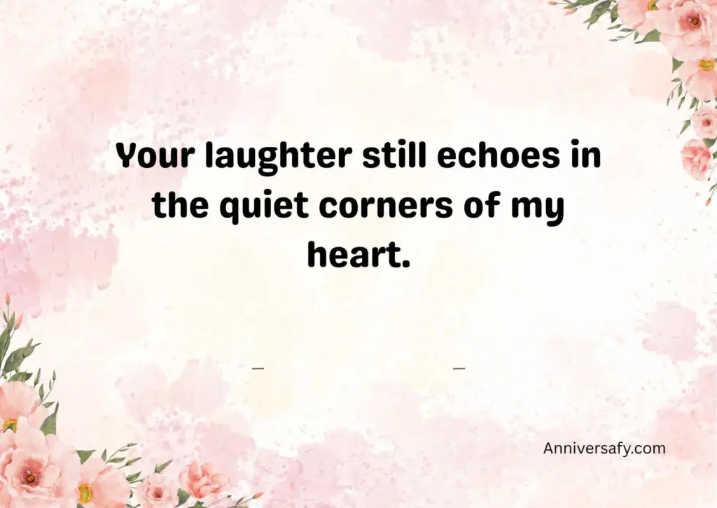 Remembering With Love