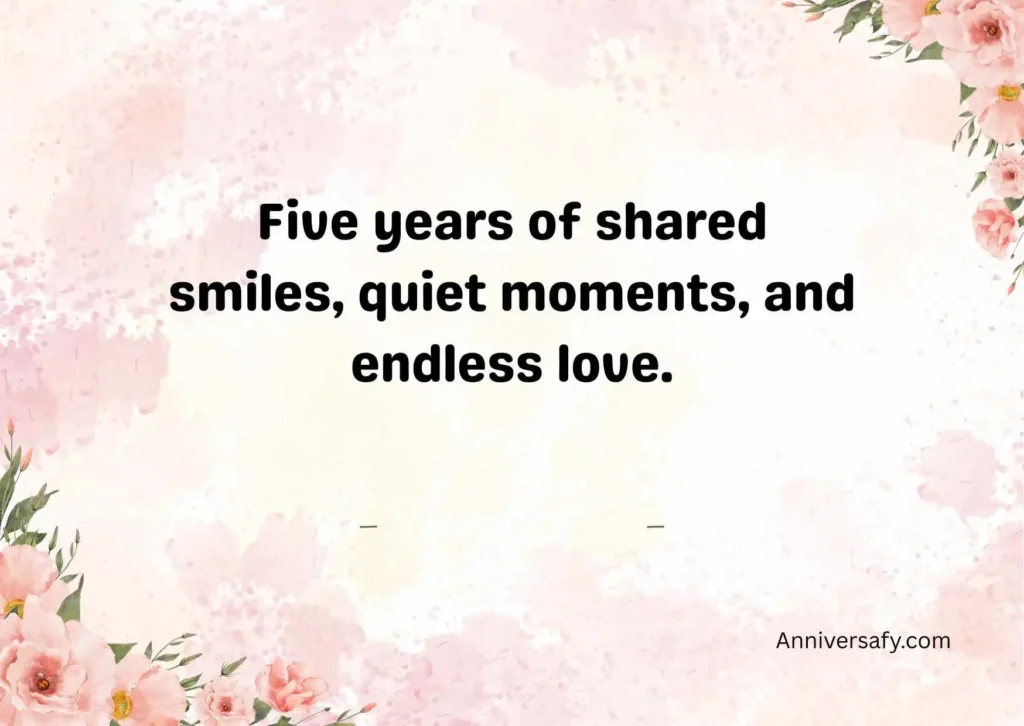 Romantic 5 Year Wedding Anniversary Quotes