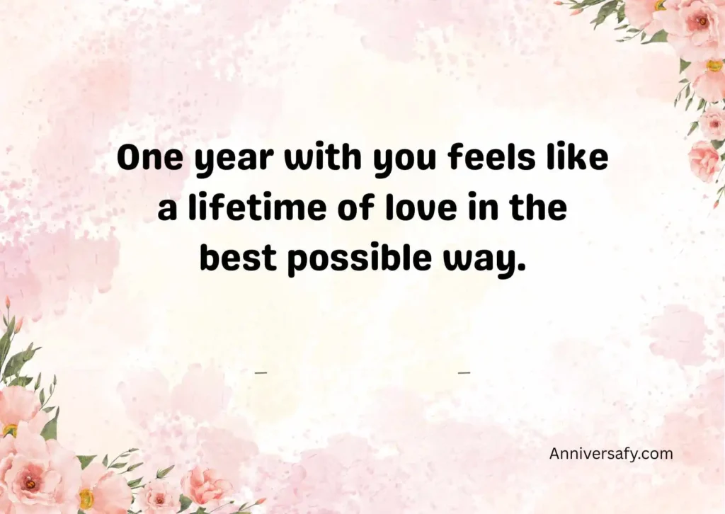 Romantic Happy 1st Anniversary Quotes
