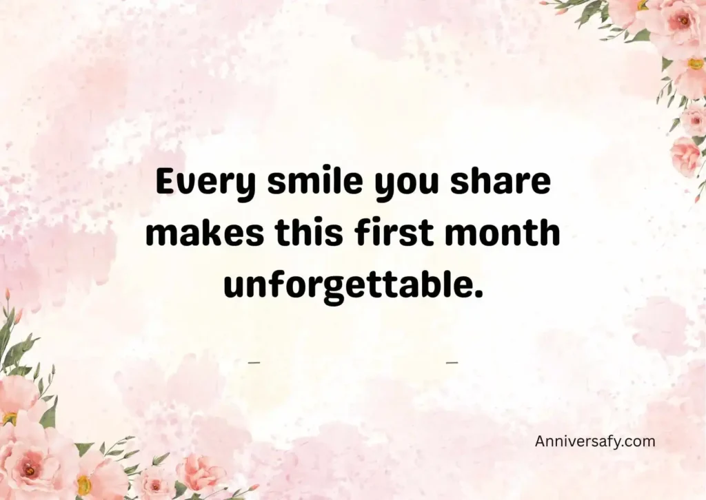 Sweet 1 Month Anniversary Quotes